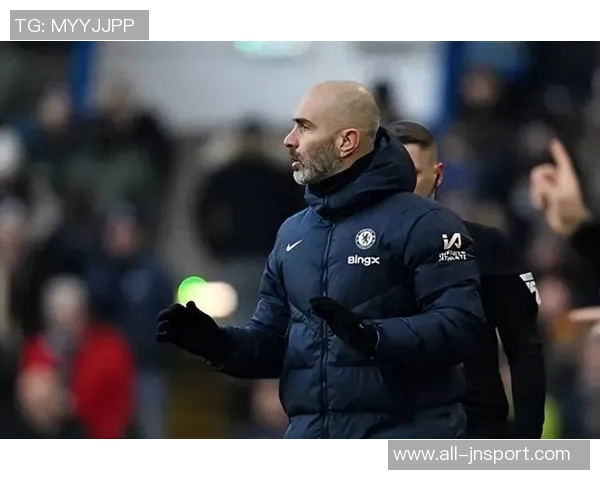 马雷斯卡谈帕尔默出场安排强调球队状态逐渐提升