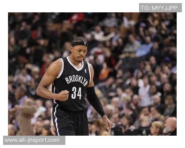 皮尔斯坦言选择篮网是为了挑战热火三巨头的决心与信心