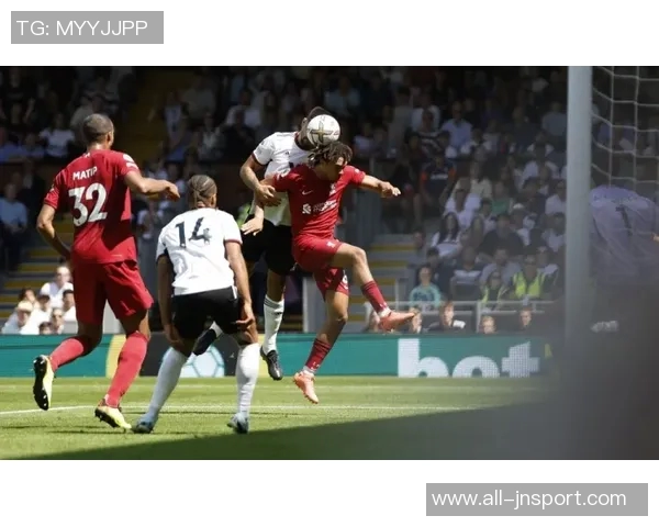 利物浦客战富勒姆战绩不佳上赛季交锋未尝胜绩需警惕 利物浦客战富勒姆战绩不佳上赛季交锋未尝胜绩需警惕